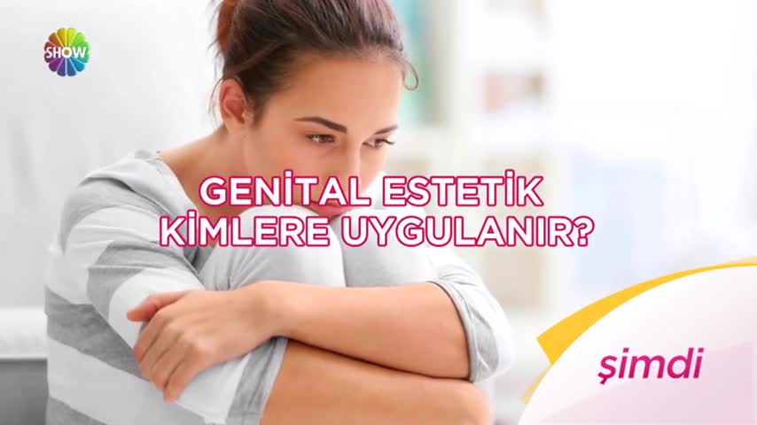 Youtube - Genital Estetik Nedir, Tedavisi Nelerdir - Kendine İyi Bak – 3 Nisan 2019