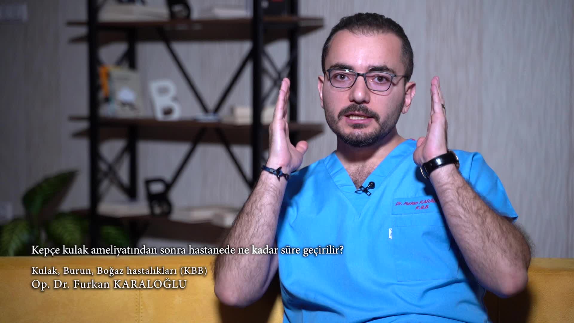 Youtube - Kepçe kulak ameliyatından sonra hastanede ne kadar süre geçirilir?