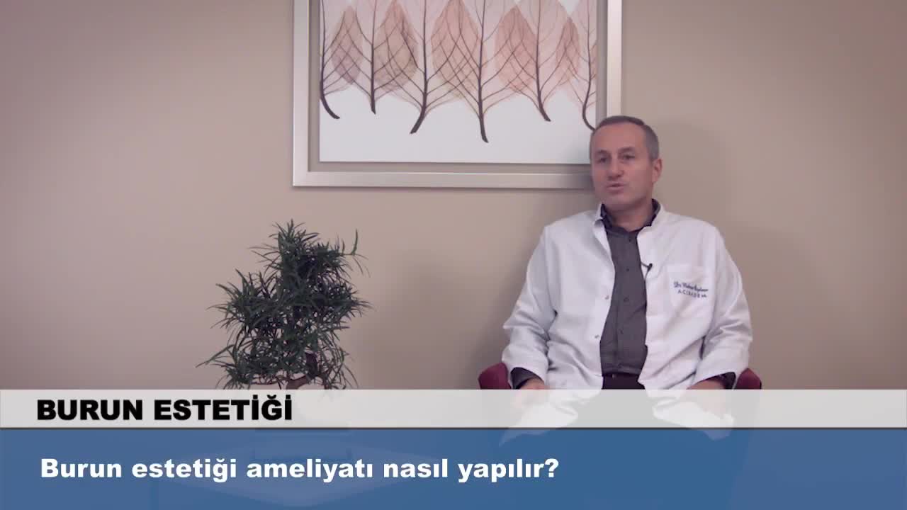 Youtube - Burun Estetiği Ameliyatı Nasıl Yapılmaktadır?