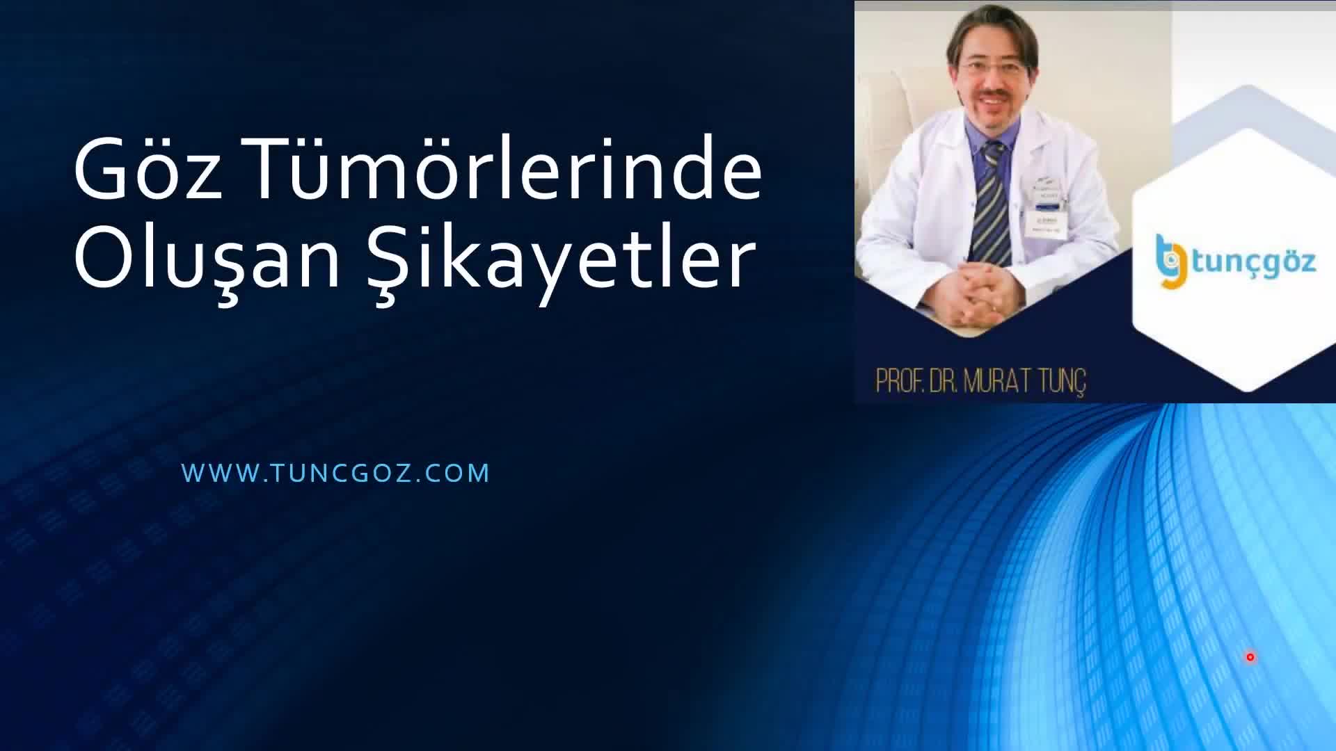 Youtube - Göz tümörü şüphesinde hangi belirtiler olur?