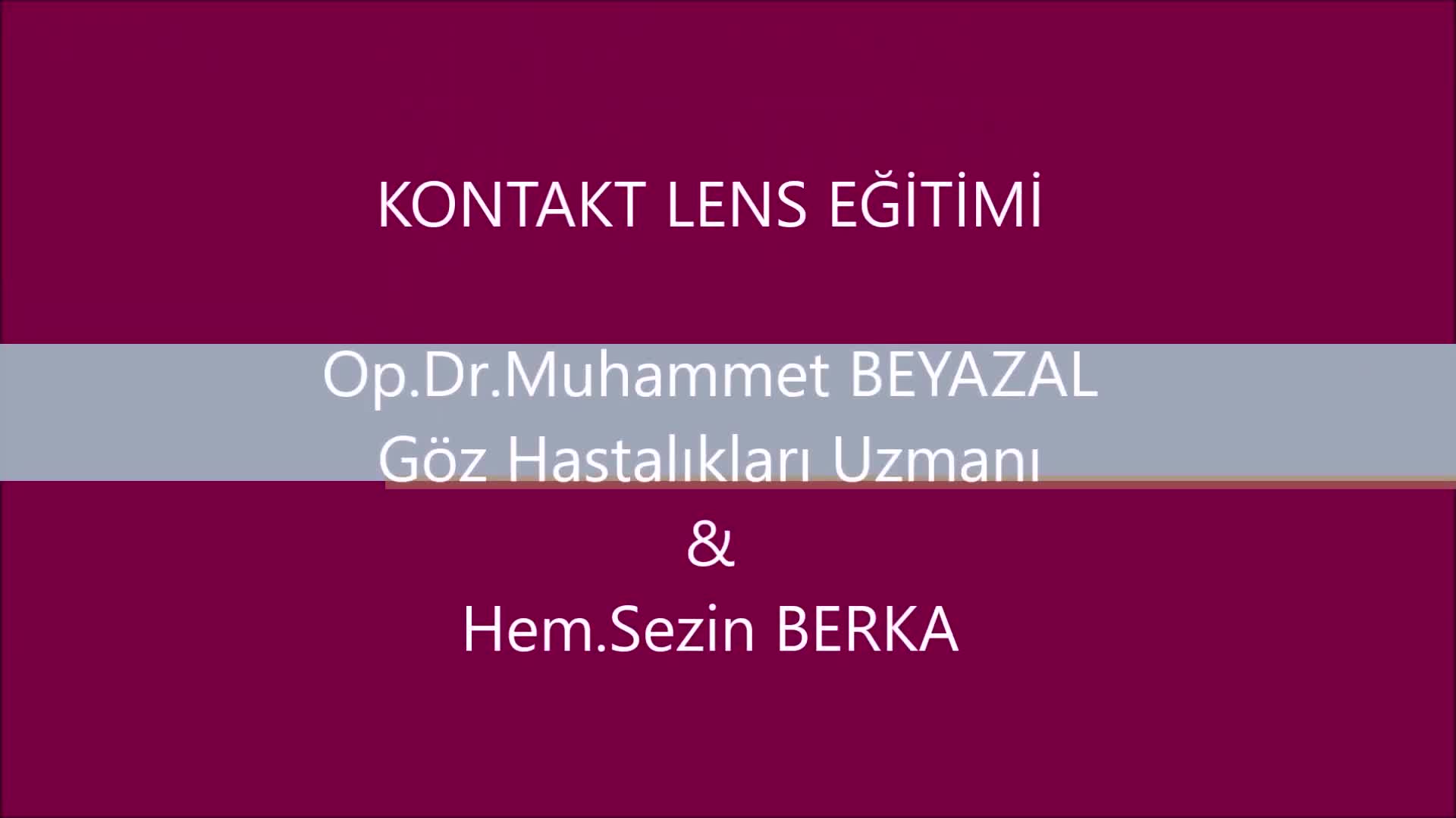 Youtube - Kontakt Lens Eğitimi