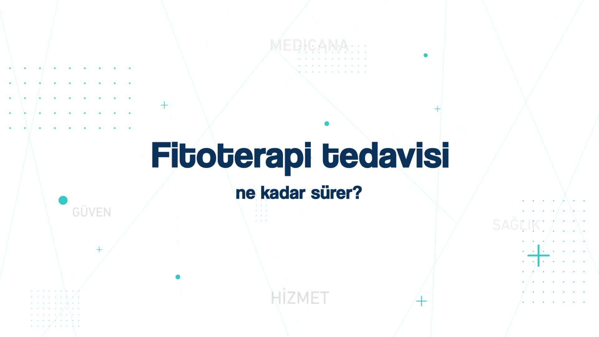 Youtube - Fitoterapi tedavisi ne kadar sürer?