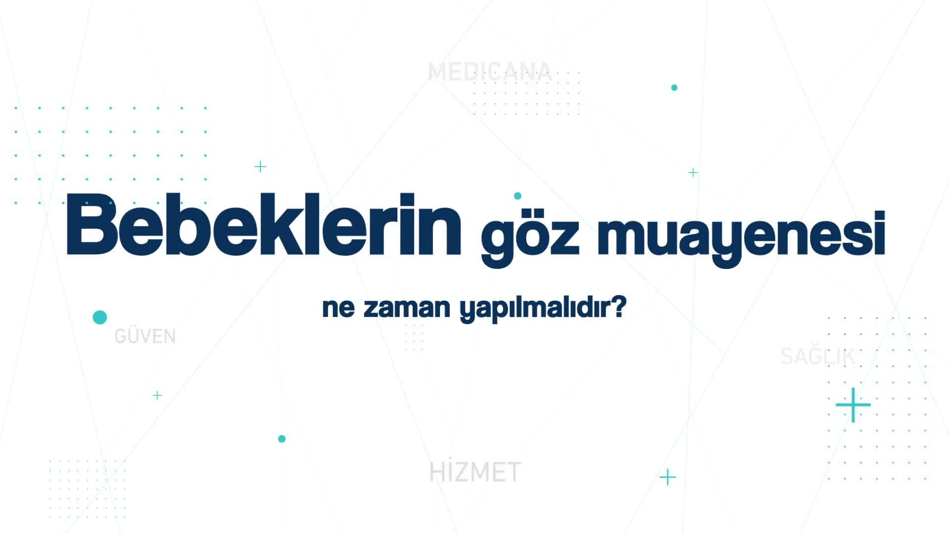 Youtube - Bebeklerin göz muayenesi ne zaman yapılmalıdır?