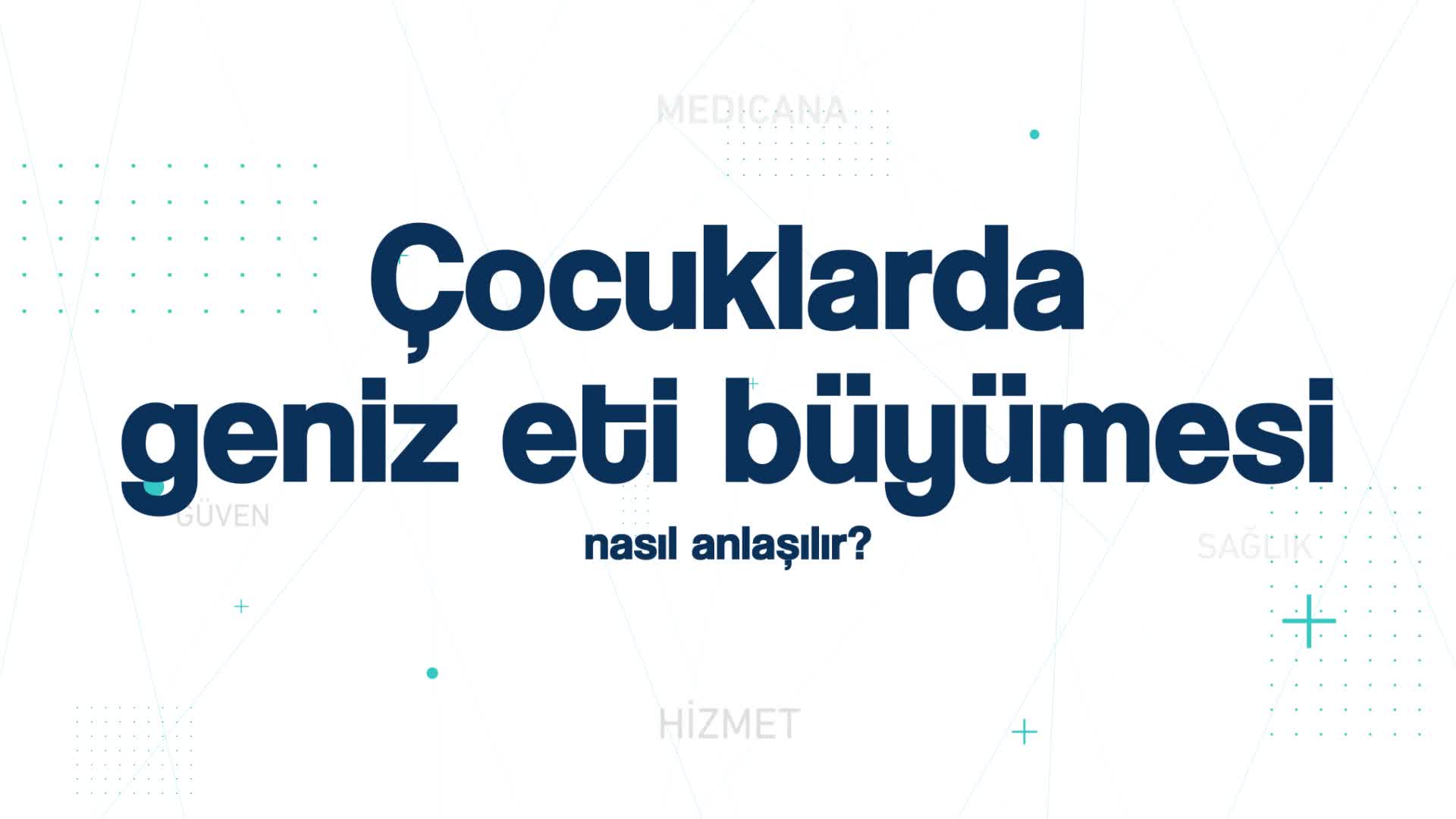 Youtube - Çocuklarda geniz eti büyümesi nasıl anlaşılmaktadır?