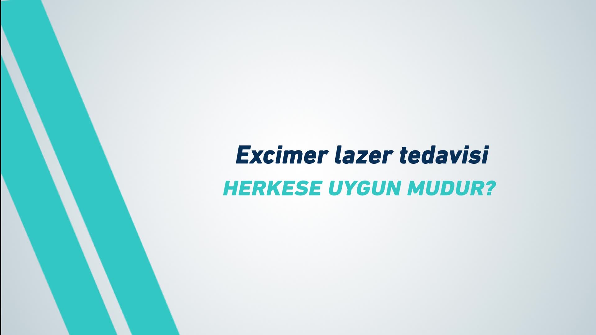 Youtube - Excimer lazer tedavisi herkese uygun mudur?