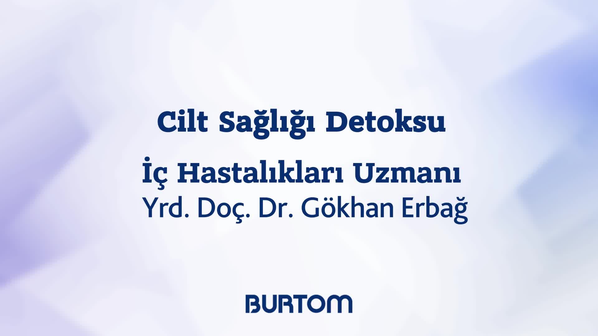 Youtube - Cilt sağlığı detoksu hakkında