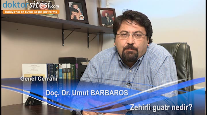Zehirli guatr nedir?