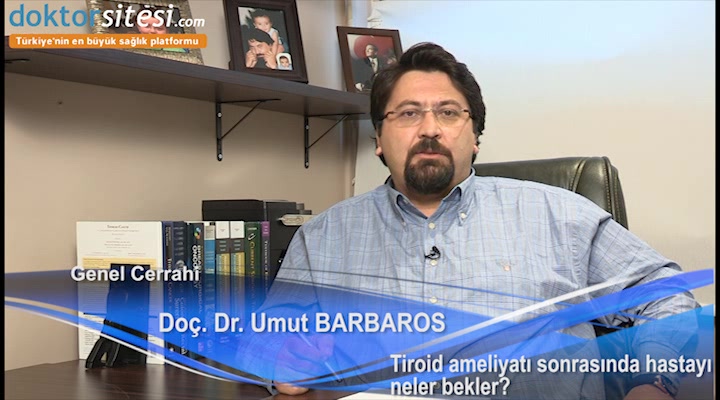 Tiroid ameliyatı sonrasında hastayı neler bekler?