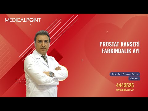 Prostat Kanseri ve Tedavi Yöntemleri - Üroloji Doç. Dr. Osman Barut