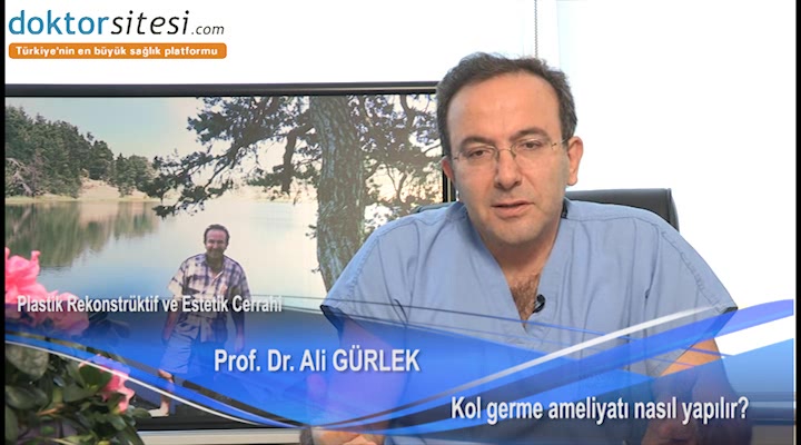 Kol germe ameliyatı hangi yöntem ile yapılır?