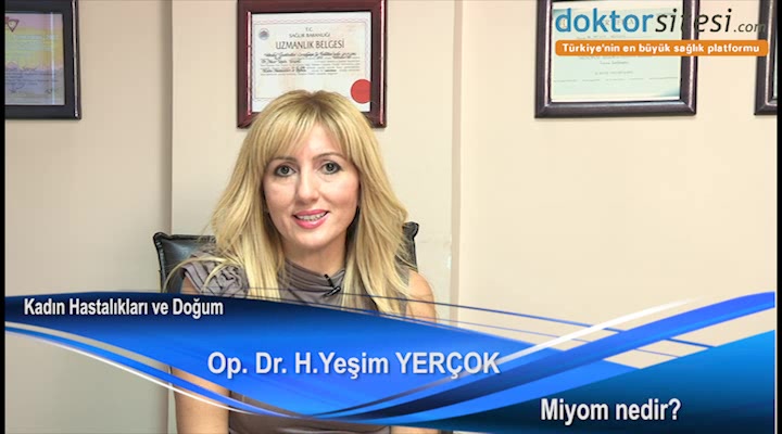 Miyom tam olarak nedir?