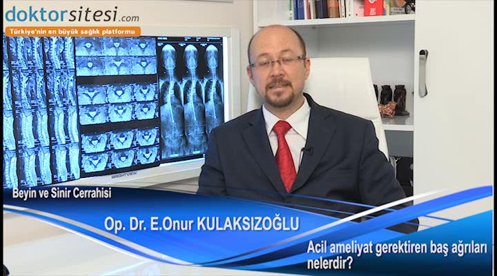 Acil ameliyat gerektiren baş ağrıları nelerdir?