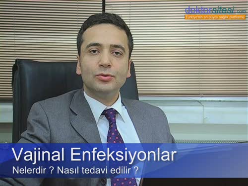 Vajinal enfeksiyonlar nelerdir, nasıl tedavi edilir?