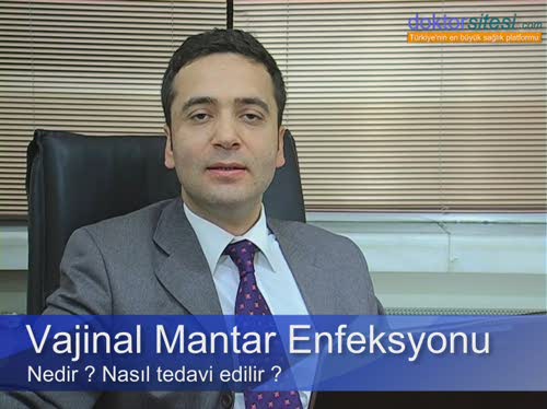 Vajinal mantar enfeksiyonu nedir, nasıl tedavi edilir?