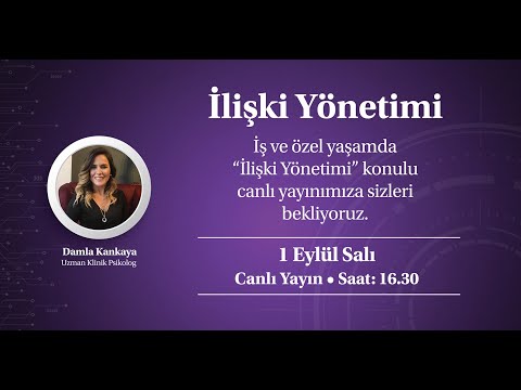 YouTube - İş ve Özel Yaşamda "İlişki Yönetimi"