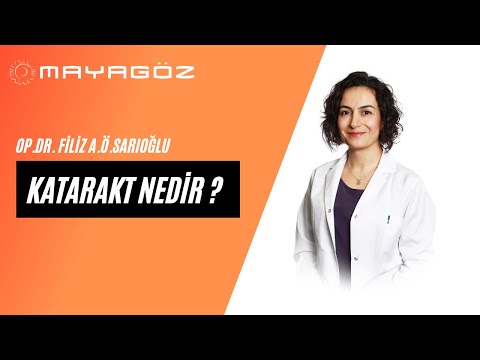 Katarakt Nedir ?