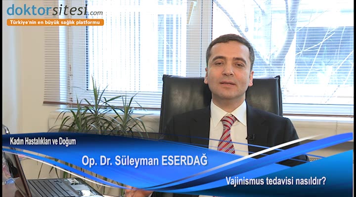 Vajinismus tedavisi nasıldır?