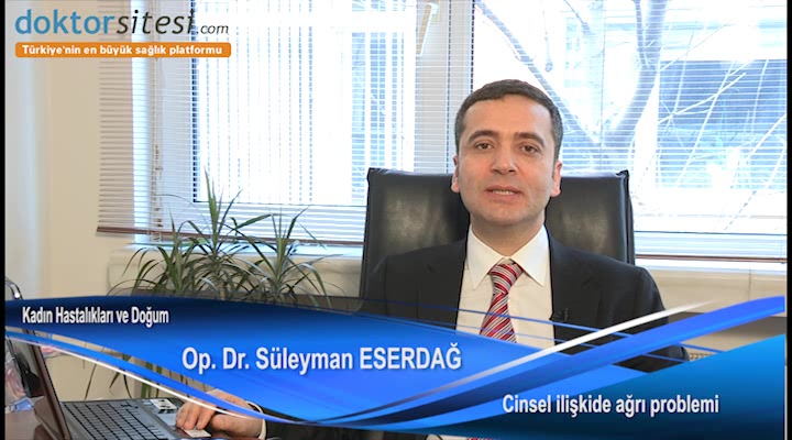 Cinsel ilişkide ağrı problemi neden olur?