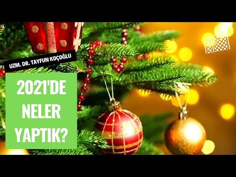 Yılbaşı Videosu | Uzm. Dr. Tayfun KOÇOĞLU