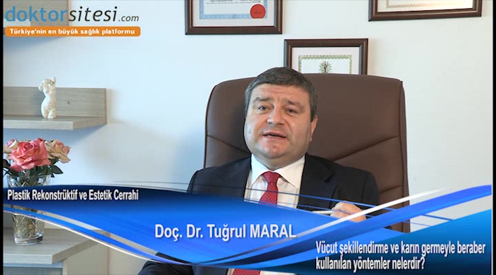 Vücut şekillendirme ve karın germeyle beraber kullanılan yöntemler nelerdir?