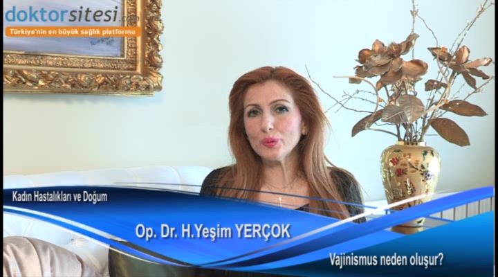 Vajinismus neden oluşur?