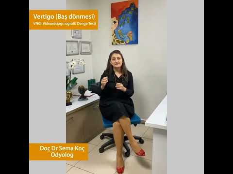 Doc. Dr. Sema Koç- Vertigo Baş Dönmesi)