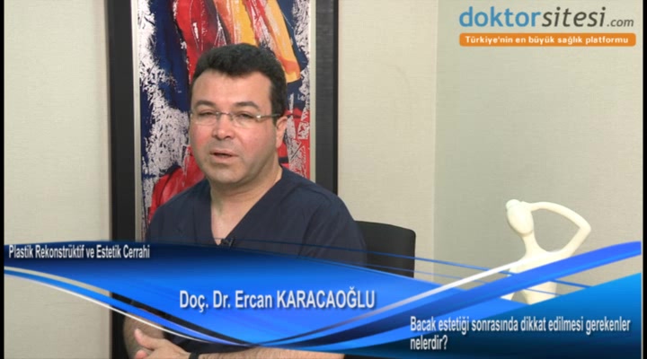 Bacak estetiği sonrasında dikkat edilmesi gerekenler nelerdir? 