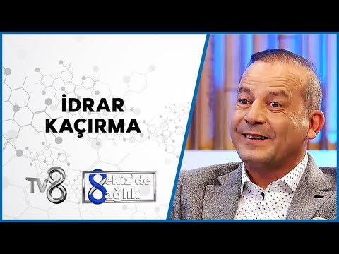 İdrar Kaçırma | Prof. Dr. Abdullah Armağan | 8'de Sağlık