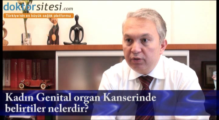 Kadın genital organ kanserlerinde belirtiler nelerdir?