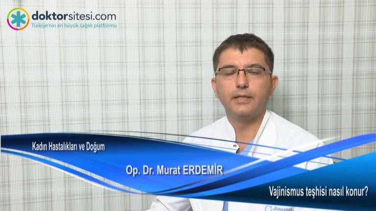 Vajinismus teşhisi nasıl konur?