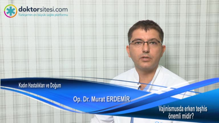 Vajinismusda erken teşhis önemli midir?