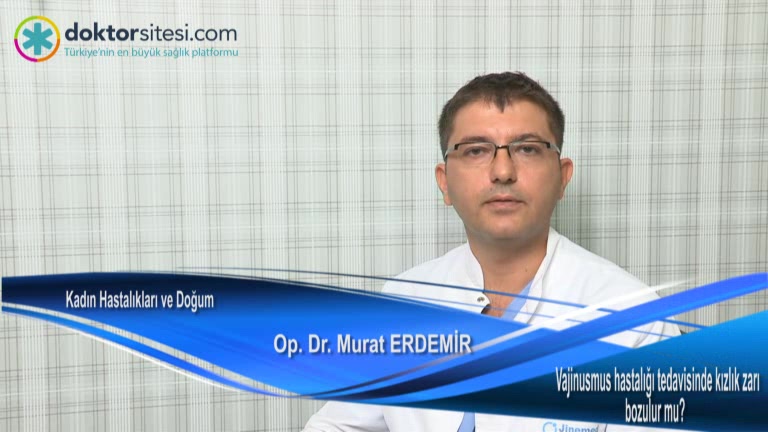 Vajinismus hastalığı tedavisinde kızlık zarı bozulur mu?