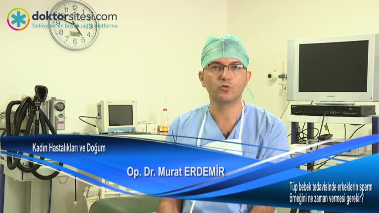 Tüp bebek tedavisinde erkeklerin sperm örneğini ne zaman vermesi gerekir?