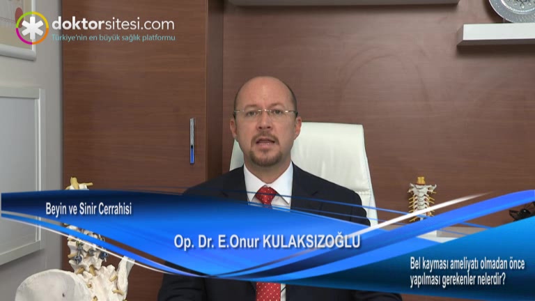 Bel kayması ameliyatı olmadan önce yapılması gerekenler nelerdir?