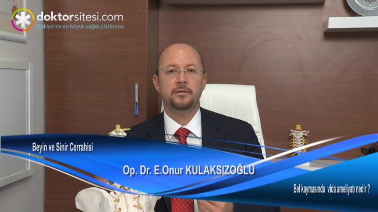 Bel kaymasında vida ameliyatı nedir?