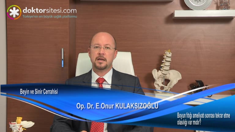 Boyun fıtığı ameliyatı sonrası tekrar etme olasılığı var mıdır?