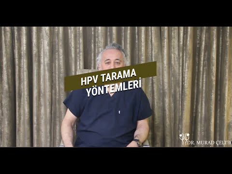 HPV Tarama Yöntemleri I Op. Dr. Murad Çeltik