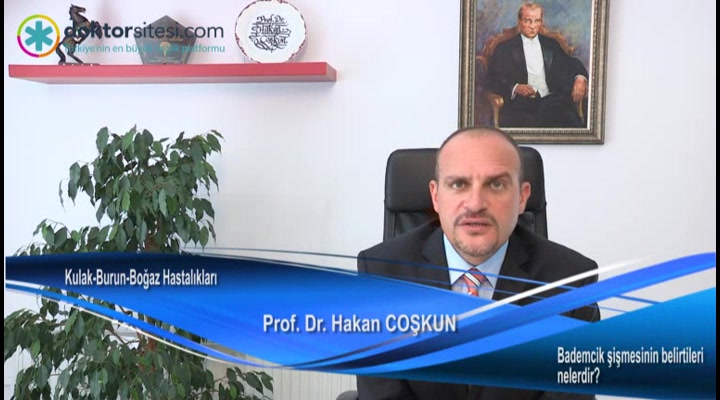 Bademcik şişmesinin belirtileri nelerdir?