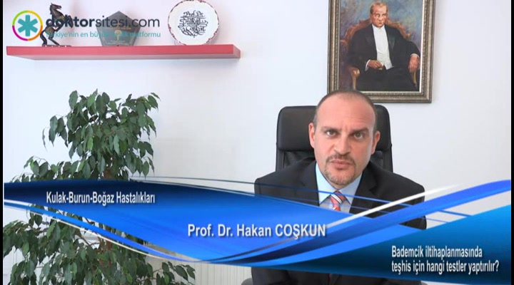 Bademcik iltihaplanmasında teşhis için hangi testler yaptırılır?