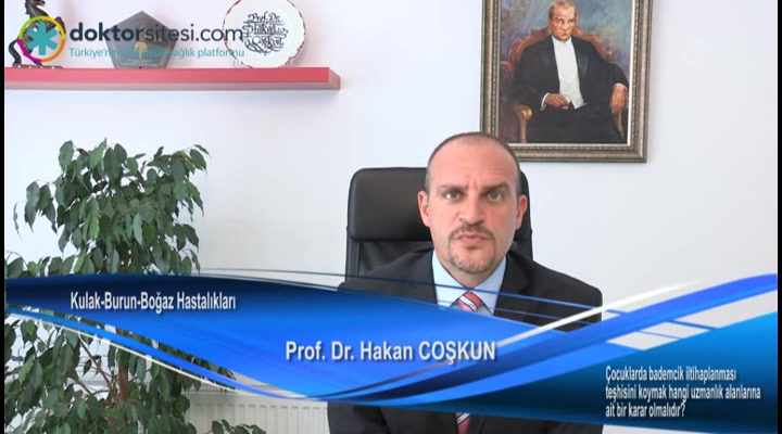 Çocuklarda bademcik iltihaplanması teşhisini hangi doktor koyabilir?