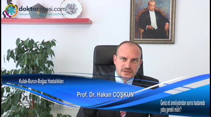 Geniz eti ameliyatından sonra hastanede yatış gerekli midir?