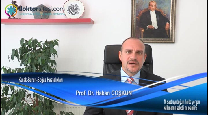 10 saat uyuduğum halde yorgun kalkmamın sebebi ne olabilir?