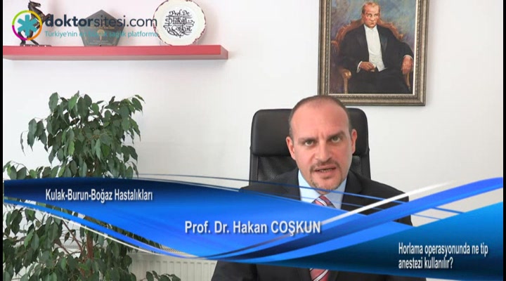 Horlama operasyonunda ne tip anestezi kullanılır?