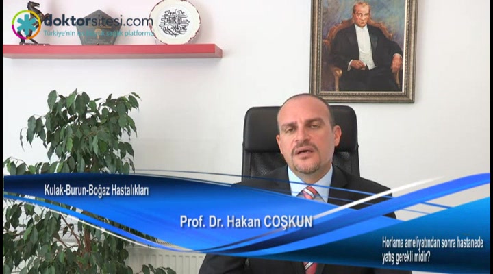 Horlama ameliyatından sonra hastanede yatış gerekli midir?