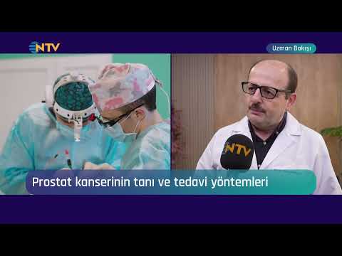 NTV UZMAN BAKIŞI | PROSTAT KANSERİ TANI VE TEDAVİ YÖNTEMLERİ | DOÇ. DR. BASRİ ÇAKIROĞLU | 3 ŞUBAT