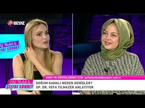 ŞEFFAF SOHBET/ GENİTAL ESTETİK UYGULAMALARI/ OP. DR. VEFA YILMAZER