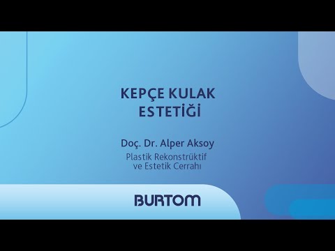 Plastik Rekonstrüktif ve Estetik Cerrahı Doç. Dr. Alper Aksoy - Kepçe Kulak Estetiği