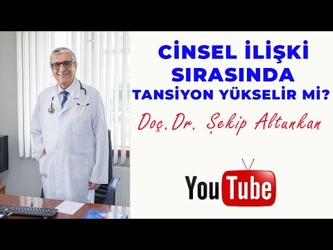 Cinsel İlişki Sırasında Tansiyon Yükselir mi? / Doç. Dr. Şekip Altunkan / 24.Bölüm / 4K
