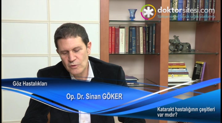 Katarakt hastalığının çeşitleri var mıdır?