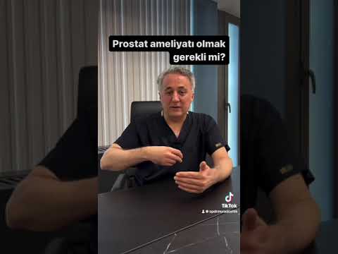 Prostat ameliyatı olmak şart mı?